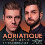 Adriatique Nude Tour @ The Block, Tel Aviv
