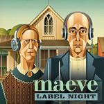 Maeve Label Night @ The Block, Tel Aviv
