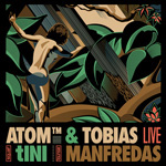 Atom™ & Tobias, Tini @ The Block, Tel Aviv