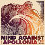 Mind Against, Apollonia @ The Block, Tel Aviv